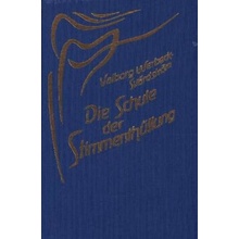 Die Schule der Stimmenthüllung