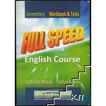 Full Speed English Course Elementary. Workbook & Tests