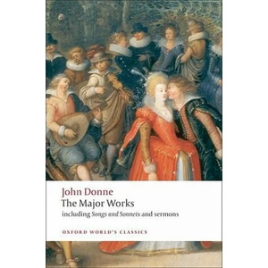John Donne - The Major Works | John Donne (ISBN: 9780199537945)
