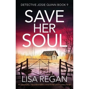 Save Her Soul | Regan Lisa Regan (ISBN: 9781838882327)