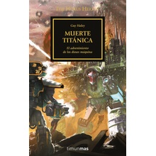 THE HORUS HERESY Nº 53/54 MUERTE TITANICA