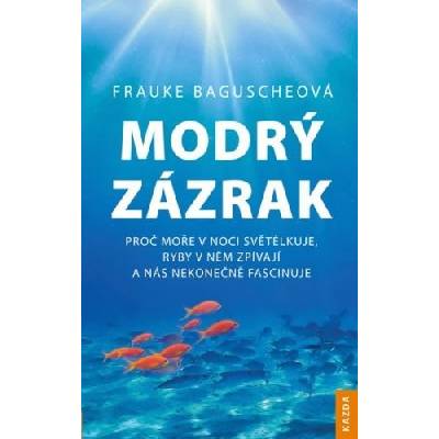 Modrý zázrak