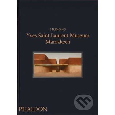 Yves Saint Laurent Museum Marrakech - Phaidon