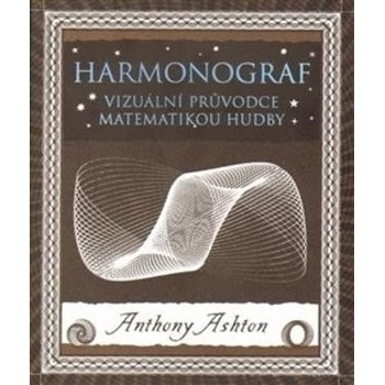 Harmonograf - Anthony Ashton