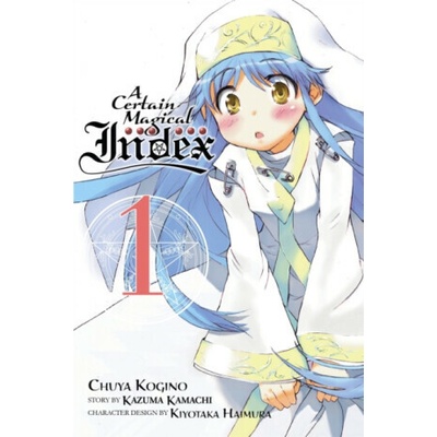 A Certain Magical Index, Vol. 1 (Manga) - Kazuma Kamachi, Chuya Kogino