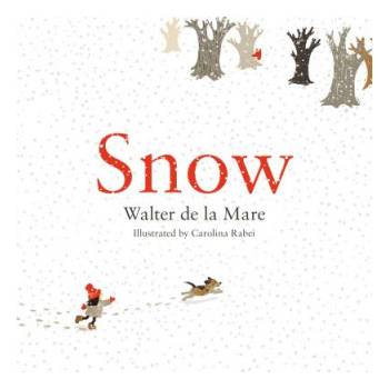 Snow | Walter de la Mare