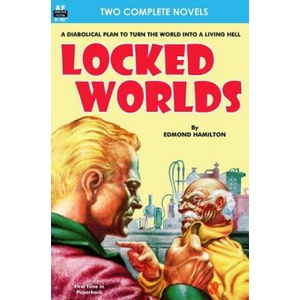 Locked Worlds & The Land that Time Forgot (ISBN: 9781612871660)