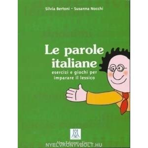 Parole Italiane | Silvia Bertoni (ISBN: 9788886440929)