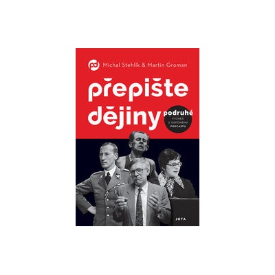 Přepište dějiny podruhé