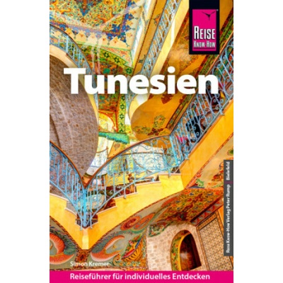 Reise Know-How Reiseführer Tunesien Simon Kremer