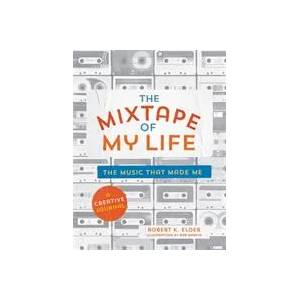 Mixtape of My Life (ISBN: 9780762464074)