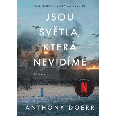 Jsou světla, která nevidíme, 3. vydání - Anthony Doerr