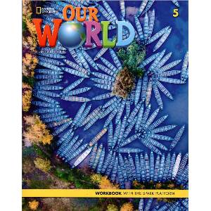 Our World Second Edition 5. Workbook with Online Practice | Ronald Scro, Rob Sved (ISBN: 9780357373637)