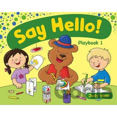 SAY HELLO 1 PLAYBOOK WEST, J.