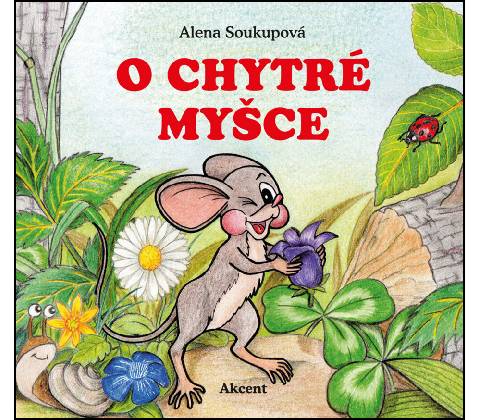 O chytré myšce