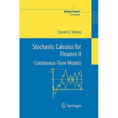 Stochastic Calculus for Finance II | Steven E Shreve