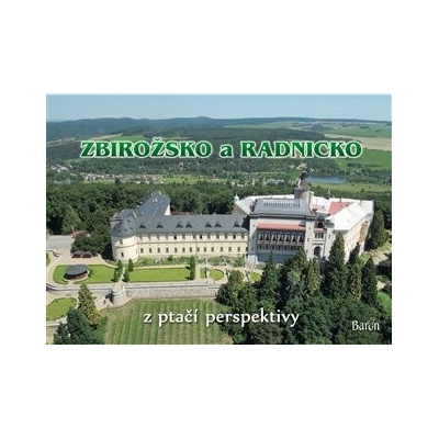 Zbirožsko a Radnicko z ptačí perspektivy