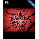 Insanely Twisted Shadow Planet