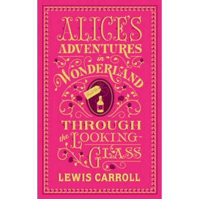 ALICES ADVENTURES IN WONDERLAND & THROUG Carroll Lewis