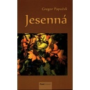 Jesenná - Gregor Papuček