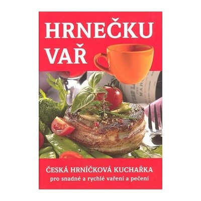 Hrnečku vař