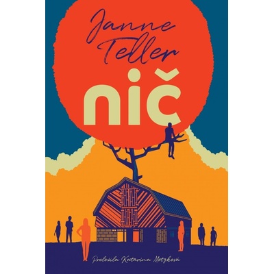 Nič - Janne Teller