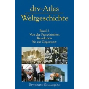 dtv-Atlas Weltgeschichte. Bd. 2 | Hermann Kinder, Werner Hilgemann, Manfred Hergt (ISBN: 9783423033329)