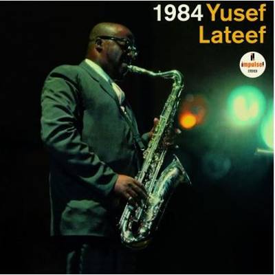 Yusef Lateef - 1984 (Reissue) (Special/Limited Edition) (180 g) (LP) (0600753975510)