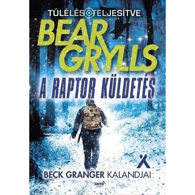 A raptor küldetés Túlélés: teljesítve 11.