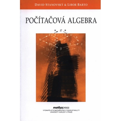 Počítačová algebra - David Stanovský