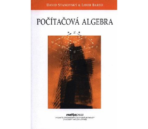 Počítačová algebra - David Stanovský