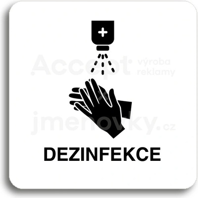 ACCEPT Piktogram dezinfekce - bílá tabulka - černý tisk bez rámečku