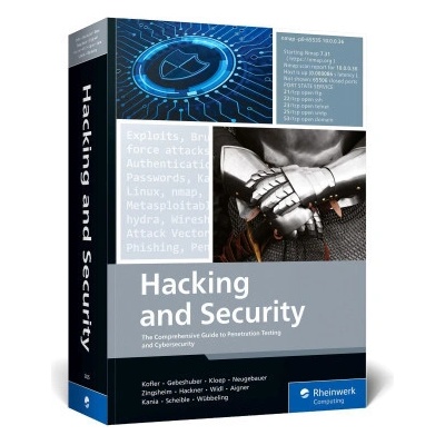 Hacking and Security: The Comprehensive Guide to Penetration Testing and Cybersecurity Kofler MichaelPaperback