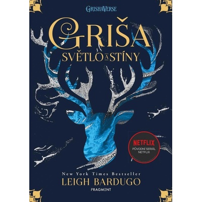 Griša - Světlo a stíny brož. - Bardugo Leigh