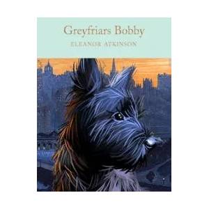 Greyfriars Bobby | Atkinson, Eleanor (ISBN: 9781529048766)