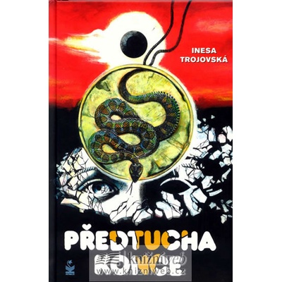 Předtucha konce - Trojovská Inesa