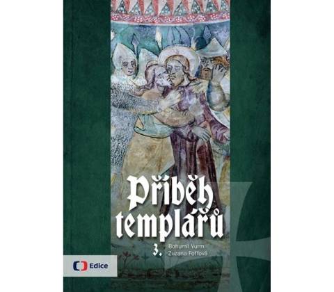 Příběh templářů 3.