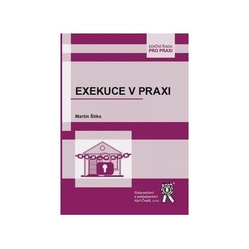 Exekuce v praxi