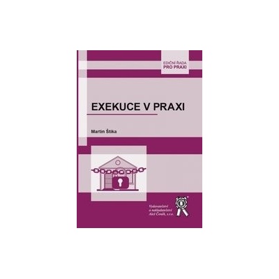 Exekuce v praxi