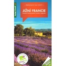 Jižní Francie Provence Azurové pobřeží turistický průvodce