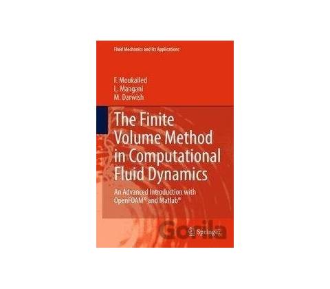 Finite Volume Method in Computational Fluid Dynamics Moukalled F.