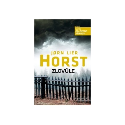 Zlovůle - Jorn Lier Horst