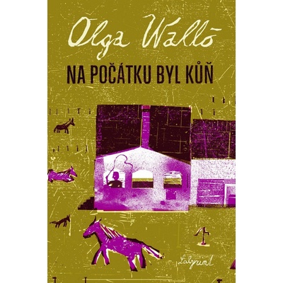 Na počátku byl kůň