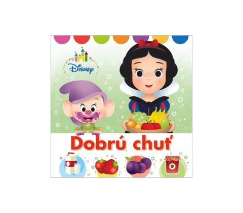 Disney: Dobrú chuť!