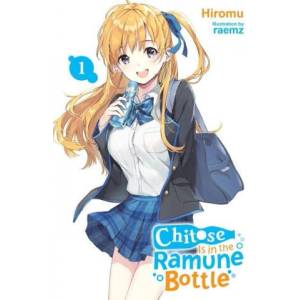 Chitose-kun Is in the Ramune Bottle, Vol. 1 | Hiromu (ISBN: 9781975339050)