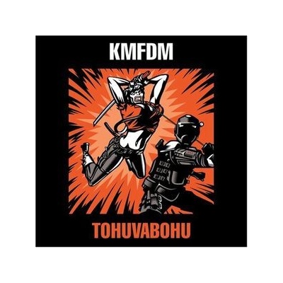 KMFDM: TOHUVABOHU CD