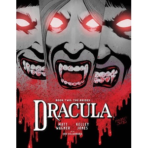 Dracula Book 2: The Brides (ISBN: 9781506750620)