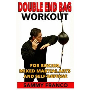 Double End Bag Workout | Sammy Franco (ISBN: 9781941845257)