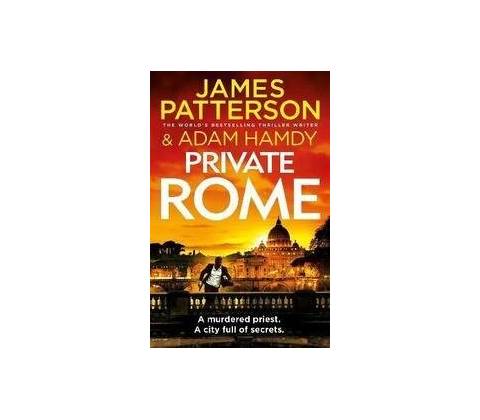 Private Rome - James Patterson