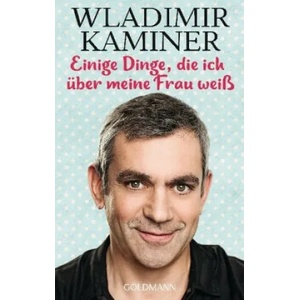 Einige Dinge, die ich ueber meine Frau weiss (ISBN: 9783442489145)